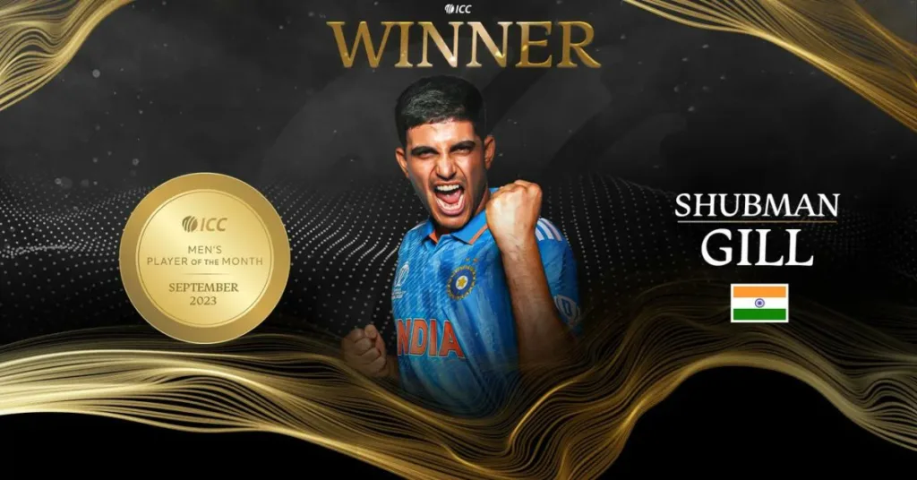 Shubman Gill awarded ICC Player Of The Month